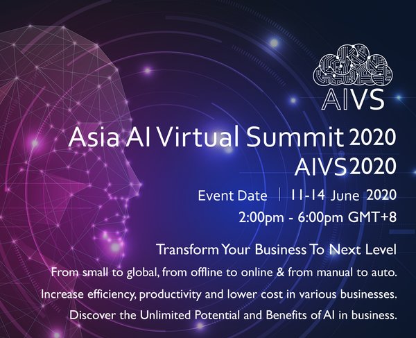 Asia Artificial Intelligence Virtual Summit 2020 Asia Artificial Intelligence Virtual Summit 2020