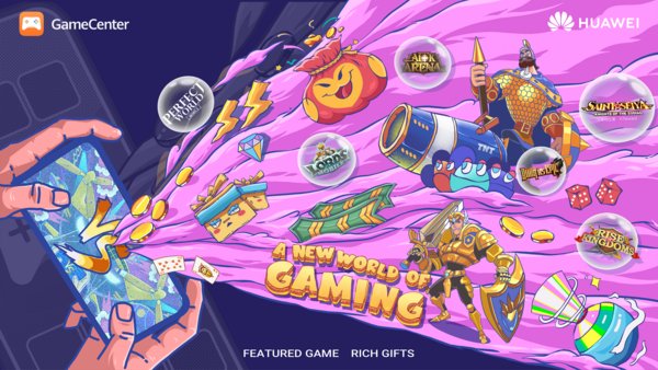 Huawei Announces Global Rollout of New Device Gaming Hub – HUAWEI GameCenter Huawei Announces Global Rollout of New Device Gaming Hub – HUAWEI GameCenter