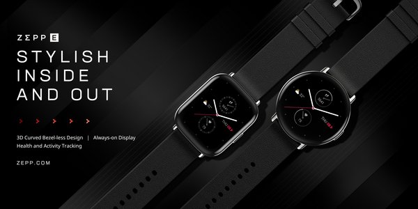 Zepp E boasts a 3D curved bezel-less design, always-on display, 11 sports modes, multiple health metrics and 5 ATM water resistance