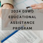 2024 DSWD Educational Assistance Program