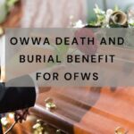 OWWA Death and Burial Benefit for OFWs