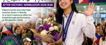 Alex Eala Returns Home After Historic Wimbledon 2026 Run