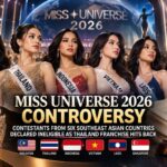 Miss Universe 2026 Controversy: Contestants from Six Southeast Asian Countries Declared Ineligible as Thailand Franchise Hits Back